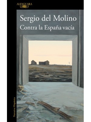 CONTRA LA ESPAÑA VACIA