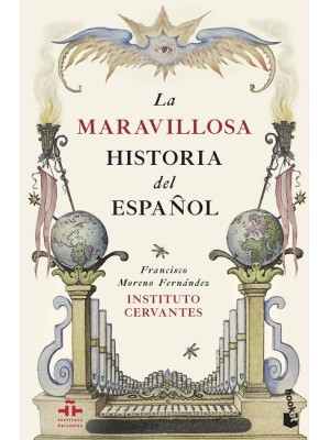 MARAVILLOSA HISTORIA DEL ESPAÑOL, LA