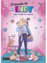 MUNDO DE INDY 3 EL GRAN REFUGIO DE MASCOTAS