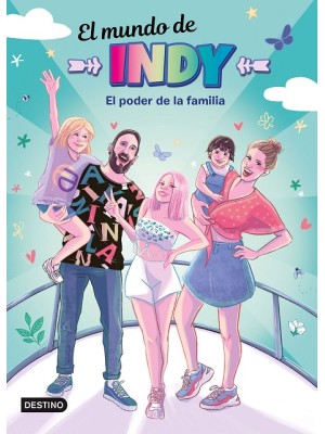 MUNDO DE INDY 4 EL PODER DE LA FAMILIA