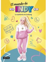 MUNDO DE INDY 1 LA EPIDEMIA DE BULLYING