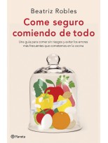 COME SEGURO COMIENDO DE TODO