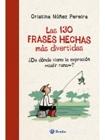 130 FRASES HECHAS MÁS DIVERTIDAS, LAS