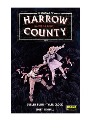 HISTORIAS DE HARROW COUNTY 2 LA BUENA GENTE