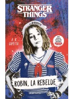 STRANGER THINGS ROBIN, LA REBELDE