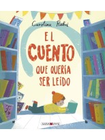 CUENTO QUE QUERÍA SER LEÍDO, EL