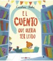 CUENTO QUE QUERÍA SER LEÍDO, EL