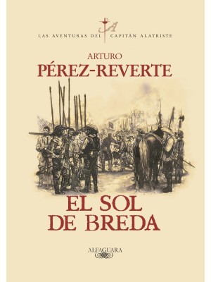 SOL DE BREDA (LAS AVENTURAS DEL CAPITÁN ALATRISTE 3)