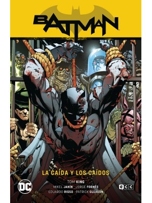 BATMAN VOL. 15 LA CAÍDA Y LOS CAÍDOS (BATMAN SAGA - EL AÑO DEL VILLANO PARTE 1)