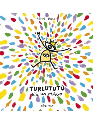 TURLUTUTÚ ES UN MAGO