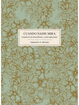 CUANDO NADIE MIRA