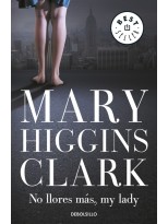 NO LLORES MÁS, MY LADY