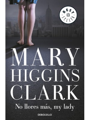 NO LLORES MÁS, MY LADY