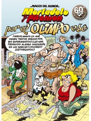 MAGOS DEL HUMOR /192 MORTADELO Y FILEMON POR EL OLIMPO ESE