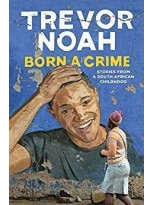 BORN A CRIME