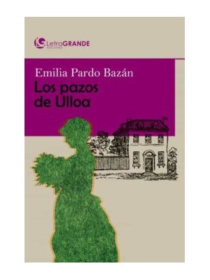 PAZOS DE ULLOA, LOS (EDICIÓN EN LETRA GRANDE)