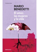 AMOR, LAS MUJERES Y LA VIDA, EL