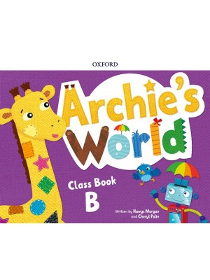 ARCHIE'S WORLD B CLASS BOOK PACK