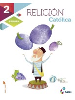RELIGIÓN CATÓLICA 2º PRIMARIA AGAPE