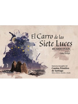 CARRO DE LAS SIETE LUCES, EL