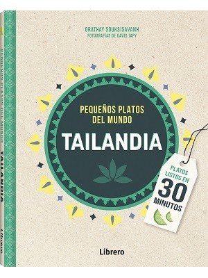 TAILANDIA PEQUEÑOS PLATOS DEL MUNDO
