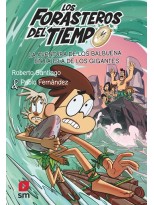 FORASTEROS DEL TIEMPO /14 LA AVENTURA DE LOS BALBUENA EN LA ISLA DE LOS GIGANTES