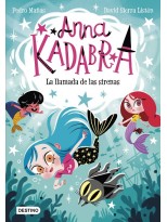 ANNA KADABRA /10 LA LLAMADA DE LAS SIRENAS