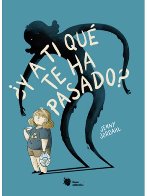 Y A TI QUÉ TE HA PASADO?