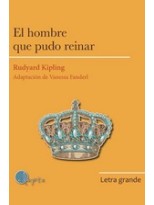 HOMBRE QUE PUDO REINAR, EL (LETRA GRANDE)