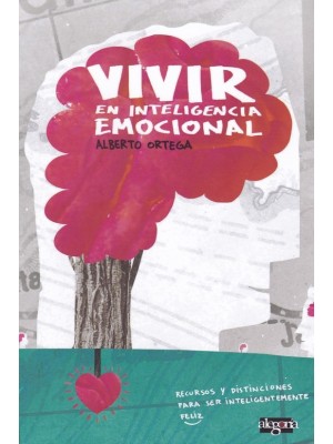 VIVIR EN INTELIGENCIA EMOCIONAL