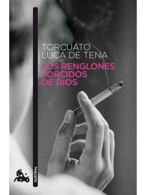 RENGLONES TORCIDOS DE DIOS, LOS