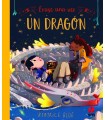 ÉRASE UNA VEZ UN DRAGÓN