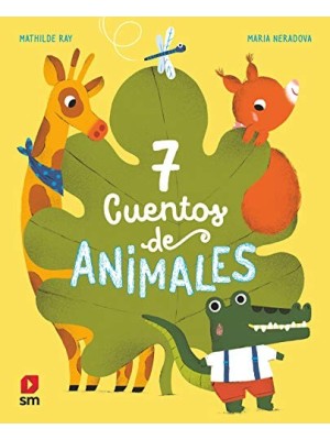 7 CUENTOS DE ANIMALES