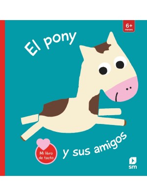 PONY Y SUS AMIGOS