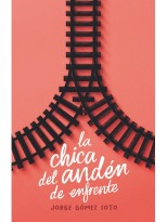 CHICA DEL ANDÉN DE ENFRENTE, LA