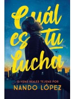 CUÁL ES TU LUCHA
