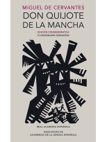 DON QUIJOTE DE LA MANCHA (EDICIÓN CONMEMORATIVA DE LA RAE Y LA ASALE)