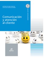COMUNICACIÓN Y ATENCIÓN AL CLIENTE
