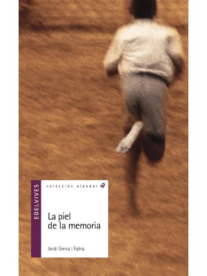 PIEL DE LA MEMORIA, LA