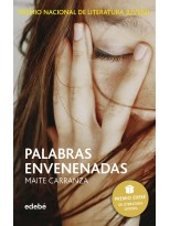 PALABRAS ENVENENADAS (PREMIO EDEBÉ DE LIT. JUVENIL)