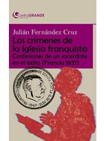 CRÍMENES DE LA IGLESIA DURANTE EL FRANQUISMO