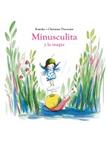 MINUSCULITA Y LA MAGIA