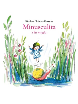 MINUSCULITA Y LA MAGIA