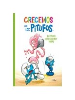 CRECEMOS CON LOS PITUFOS 2 EL PITUFO QUE ERA MUY TORPE