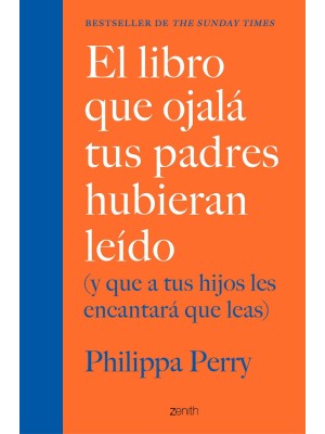 LIBRO QUE OJALÁ TUS PADRES HUBIERAN LEÍDO