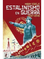 ESTALINISMO EN GUERRA