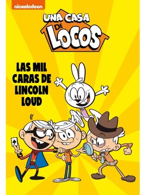 MIL CARAS DE LINCOLN LOUD, LAS (UNA CASA DE LOCOS CÓMIC 10)