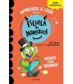 APRENDE A LEER EN LA ESCUELA DE MONSTRUOS 07 PEDOS COMO TRUENOS