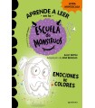 APRENDE A LEER EN LA ESCUELA DE MONSTRUOS 08 EMOCIONES DE COLORES