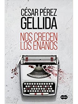 NOS CRECEN LOS ENANOS